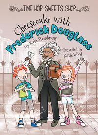 Produktbild: Cheesecake with Frederick Douglass