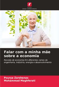Produktbild: Falar com a minha m&atilde;e sobre a economia