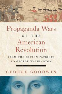 Produktbild: Propaganda Wars of the American Revolution