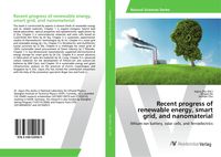Produktbild: Recent progress of renewable energy, smart grid, and nanomaterial