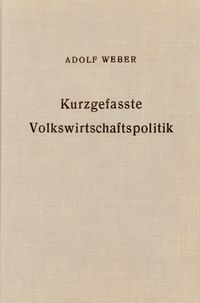 Produktbild: Kurzgefa&szlig;te Volkswirtschaftspolitik.