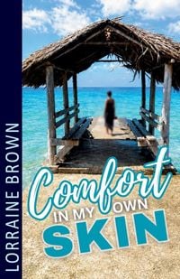 Produktbild: Comfort in my own skin!