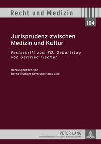 Produktbild: Jurisprudenz zwischen Medizin und Kultur