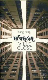 Produktbild: Wuhan, ville close : journal