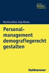 Produktbild: Personalmanagement demografiegerecht gestalten