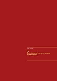 Produktbild: Die Generalunternehmerverantwortung im Baugewerbe