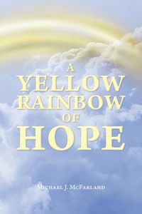 Produktbild: A Yellow Rainbow of Hope