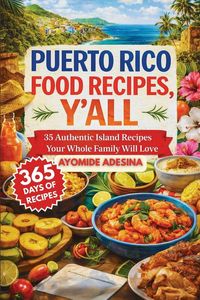 Produktbild: Puerto Rico Food Recipes, Y'all