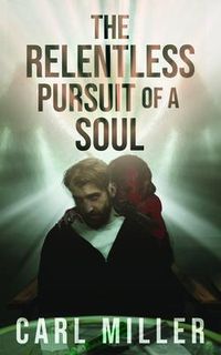 Produktbild: The Relentless Pursuit of a Soul
