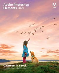 Produktbild: Adobe Photoshop Elements 2021 Classroom in a Book