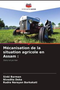 Produktbild: M&eacute;canisation de la situation agricole en Assam :