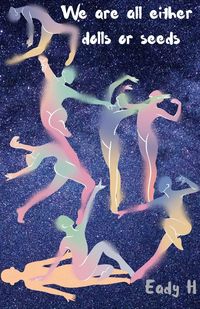 Produktbild: We Are All Either Dolls Or Seeds