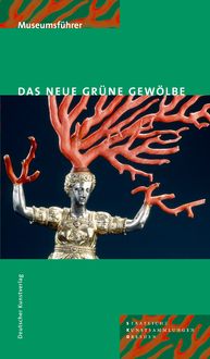 Produktbild: Das Neue Gr&uuml;ne Gew&ouml;lbe