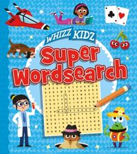 Produktbild: Scott, M: Whizz Kidz: Super Wordsearch