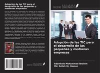Produktbild: Adopci&oacute;n de las TIC para el desarrollo de las peque&ntilde;as y medianas empresas