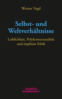 Produktbild: Selbst- und Weltverh&auml;ltnisse