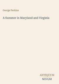 Produktbild: A Summer in Maryland and Virginia