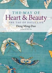 Produktbild: The Way of Heart and Beauty
