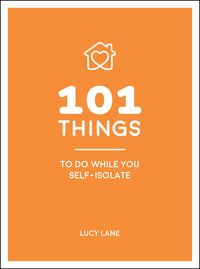 Produktbild: 101 Things to Do While You Self-Isolate