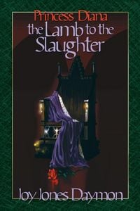 Produktbild: Princess Diana the Lamb to the Slaughter