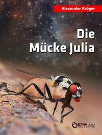Produktbild: Die M&uuml;cke Julia