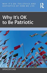 Produktbild: Why It's OK to Be Patriotic