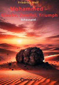 Produktbild: Mohammed - Glaube, Zweifel, Triumph