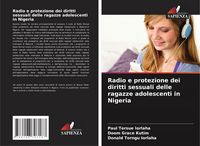 Produktbild: Radio e protezione dei diritti sessuali delle ragazze adolescenti in Nigeria