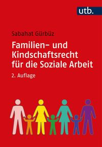 Produktbild: Familien- und Kindschaftsrecht f&uuml;r die Soziale Arbeit