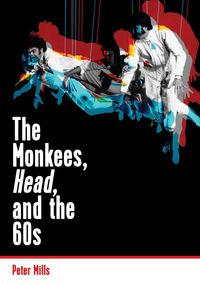 Produktbild: Monkees, Head, and the 60s