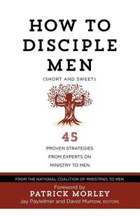 Produktbild: The National Coalition of Ministries to Men: How to Disciple