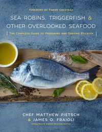 Produktbild: Sea Robins, Triggerfish & Other Overlooked Seafood