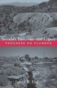 Produktbild: Nevada's Environmental Legacy: Progress or Plunder