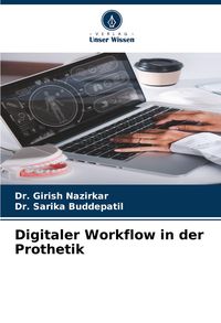 Produktbild: Digitaler Workflow in der Prothetik