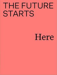 Produktbild: The Future Starts Here