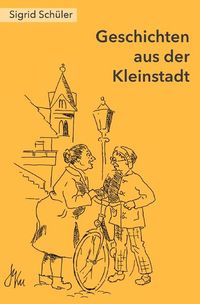 Produktbild: Geschichten aus der Kleinstadt