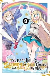 Produktbild: I've Been Killing Slimes for 300 Years and Maxed Out My Level, Vol. 8 (manga)
