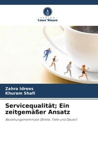 Produktbild: Servicequalit&auml;t; Ein zeitgem&auml;&szlig;er Ansatz