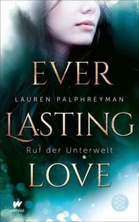 Produktbild: Everlasting Love - Ruf der Unterwelt