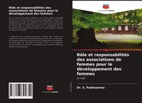 Produktbild: R&ocirc;le et responsabilit&eacute;s des associations de femmes pour le d&eacute;veloppement des femmes