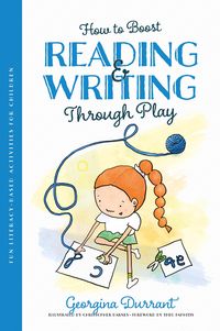 Produktbild: How to Boost Reading and Writing Through Play