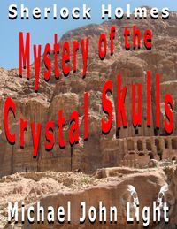 Produktbild: Sherlock Holmes: Mystery of the Crystal Skulls (Steampunk Holmes, #23)