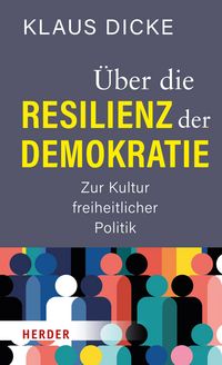 Produktbild: &Uuml;ber die Resilienz der Demokratie