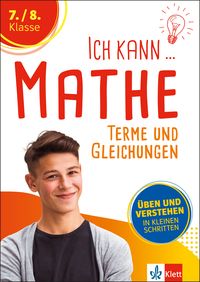 Produktbild: Klett Ich kann Mathe - Terme und Gleichungen 7./8. Klasse