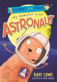 Produktbild: Lowe, D: My Hamster is an Astronaut
