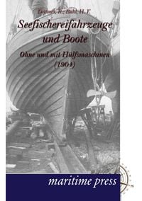 Produktbild: Seefischereifahrzeuge und Boote ohne und mit H&uuml;lfsmaschinen