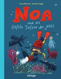 Produktbild: Noa und die tiefste Tiefsee der Welt