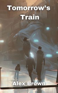 Produktbild: Tomorrow's Train