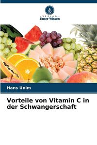 Produktbild: Vorteile von Vitamin C in der Schwangerschaft