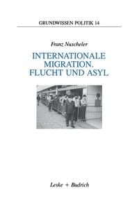 Produktbild: Internationale Migration. Flucht und Asyl